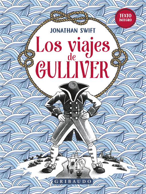 Title details for Los viajes de Gulliver by Jonathan Swift - Available